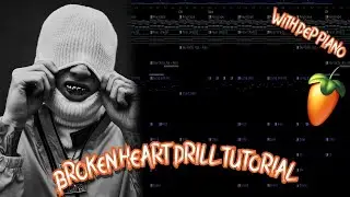 [FREE FLP] Beat Making | Broken Heart Drill Tutorial💔❤️‍🩹