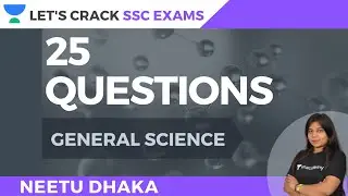 25 Top Questions [196-220] | [General Science] | SSC Exams 2020/2021/2022