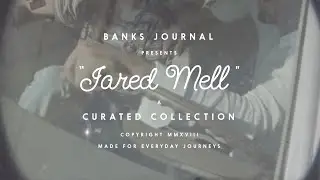 JARED MELL - A CURATED COLLECTION