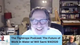 The Dan Smolen Podcast - Will Sarni on The Future of Work in Water 9/4/2020