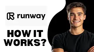 How Does Runway ML Work 2025
