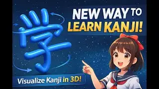 🚀 This New 3D Kanji Learning Method Will Change How You Study Kanji ✨