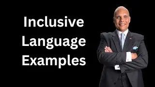 Inclusive Language Examples