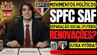TRICOLOR DE CORA&Ccedil;&Atilde;O | SAF NO S&Atilde;O PAULO? RENOVA&Ccedil;&Otilde;ES DUVIDOSAS; SANS&Atilde;O NO BRASILEIR&Atilde;O E+ NOT&Iacute;CIAS!
