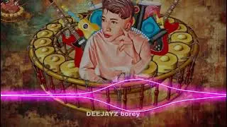 ម៉ាឌីហ្សុនថ្នមស្នេហ៍ 2$25Remix vip 2025💯# DEEJAYZ BOREY 