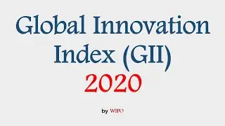 Top 10 countries in Global Innovation Index (GII) 2020 by WIPO | India 48th