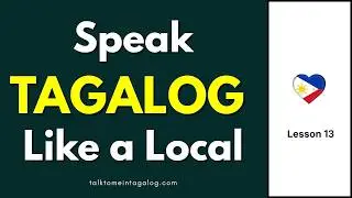 Tagalog-English Speaking Practice 13 | Filipino to English Translation | Useful Tagalog Phrases 🇵🇭