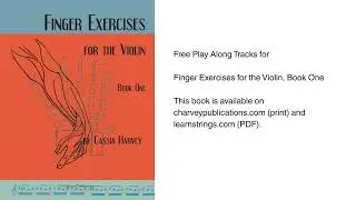 No. 37, Fast Tempo, Finger Exercises for the Violin Book One by Cassia Harvey Play Along Track