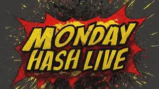 Monday Hash Live #9