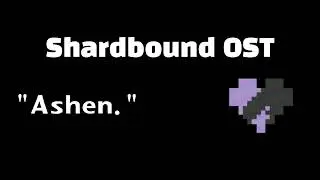 Shardbound OST | 