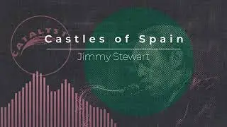 Jimmy Stewart - Castles of Spain