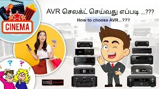 How to choose AV receiver for home cinema?AVR Shopping guide inTamil#MAXHARMONICS#MAXELECTRONICS