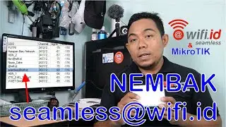 Cara Menangkap Sinyal Seamless@Wifi.id Menggunakan MikroTIK dan Bisa Disebar Lagi