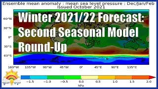 Winter 2021/22 Forecast: Second Seasonal Model Round-Up