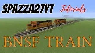 BNSF Train tutorial Minecraft