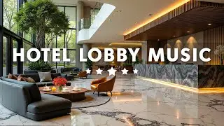 Hotel Lobby Music - Ethereal Jazz Saxophone Instrumental Music for Good Mood | Calm Background Music