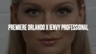 [Salontech Style] Premiere Orlando X IENVY PROFESSIONAL