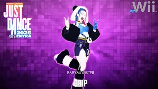 Just Dance 2026 Wii Edition (Mod) - DRIP [Mashup] (Wii Gameplay)