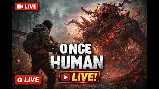 LIVE NOW &ndash; ONCE HUMAN 🔴 | Survival Horror | Desi Gamer Vibes