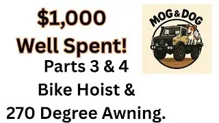 Part 3 & 4 of my Unimog U1700 Upgrade series: $1,000 well spent. Bike Hoist and 270 Degree Awning.