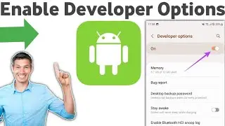 How To Enable Developer Options On Android Device? 2026