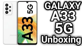 samsung galaxy a33 5G unboxing