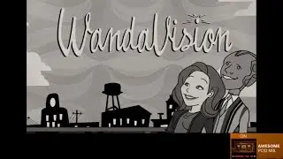 WandaVision - Don't Touch that Dial | Cinematic Dive | @AwesomePodMix