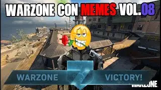 Warzone con Memes 🤑 V.08