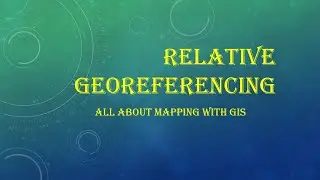 Relative  georeferencing || Georeferencing || Georeferencing in Arc GIS