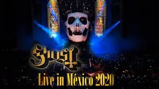 Ghost - Live in Mexico 2020 (full) multi toma
