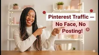 Get Evergreen Pinterest Traffic Without Showing Your Face