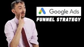📈🔍 Google ADs Funnel Strategy - 💰Make Money Off People In Your Market Doing Research
