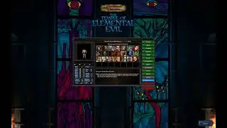 The Temple of Elemental Evil Party Creation Gameplay 1