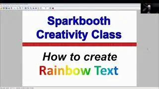 How to Create Rainbow Text and a Hidden Sparkbooth Feature