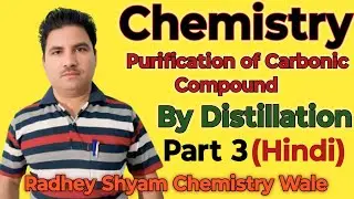 Simple Distillation.If Nonvolatile Impurities are mixed. Radhey shyam chemistry wale.