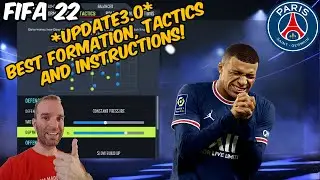 *UPDATE 3.0* FIFA 22 - BEST PSG Formation, Tactics and Instructions