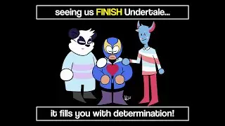 We FINISHED Undertale!