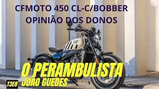 CFMOTO 450 CL-C/BOBBER O QUE DIZEM OS DONOS.