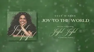 CeCe Winans - Joy To The World (Official Audio)