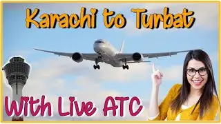 PIA Karachi to Turbat Flight with Live ATC | NORTH AIR | FLY JINNAH
