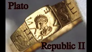 Republic Book II; Glaucon's Thought Experiments