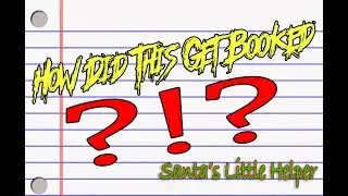 How Did This Get Booked ?!? - Episode 96 - Santa&rsquo;s Little Helper