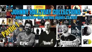 Johnny Hallyday Collections - Rétrospective des sorties depuis décembre 2017