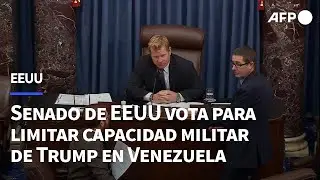 Senado de EEUU vota para limitar capacidad militar de Trump en Venezuela | AFP