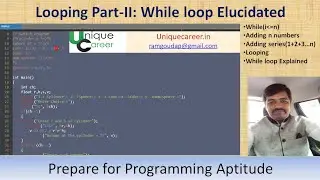 Looping Statement Part 2 : The While Loop