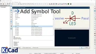 05 Adding Symbols in Schematic using the Add Symbol Tool or letter A.