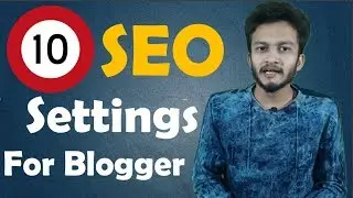 {HINDI} Top 10 Recommended SEO Settings for New Blogger 