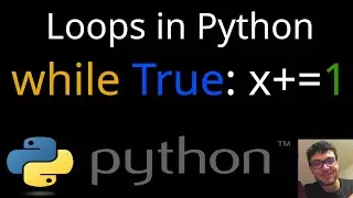 Python Loops (python for and while loops): Python beginner tutorial