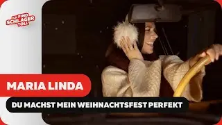 Maria Linda - Du machst mein Weihnachtsfest perfekt (Offizielles Musikvideo)
