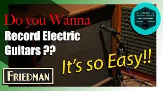 How to Record Electric Guitars!..Do you wanna Know??....So Easy!!!!! 🎸🎸🎸🎸🎸